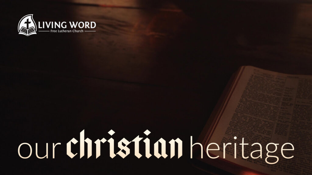 Series artwork from Living Word's upcoming 'Our Christian Heritage' series in October 2020.